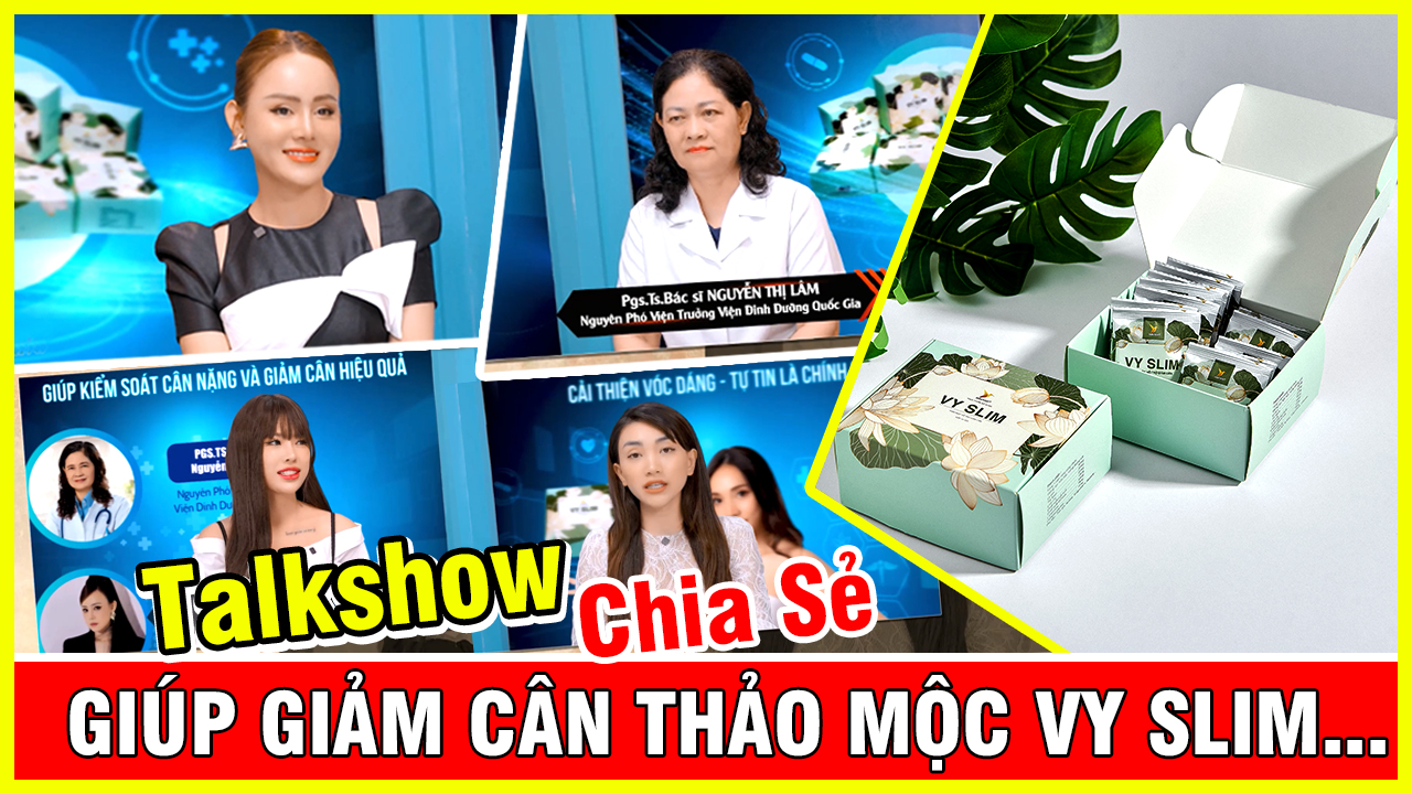 Talkshow Chia Se Giam Can Thao Moc Vy Slim Havyco Moi Nhat