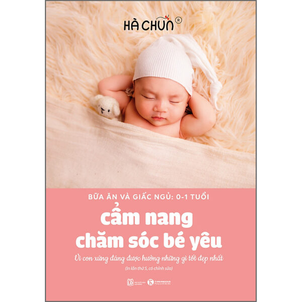 Cẩm nang chăm sóc bé yêu (Tái bản đổi tên)