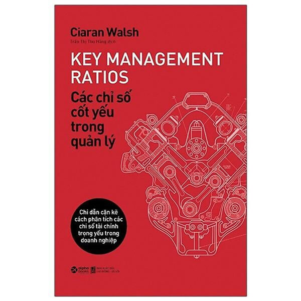 Các Chỉ Số Cốt Yếu Trong Quản Lý - Key Management Ratios - Bản Quyền