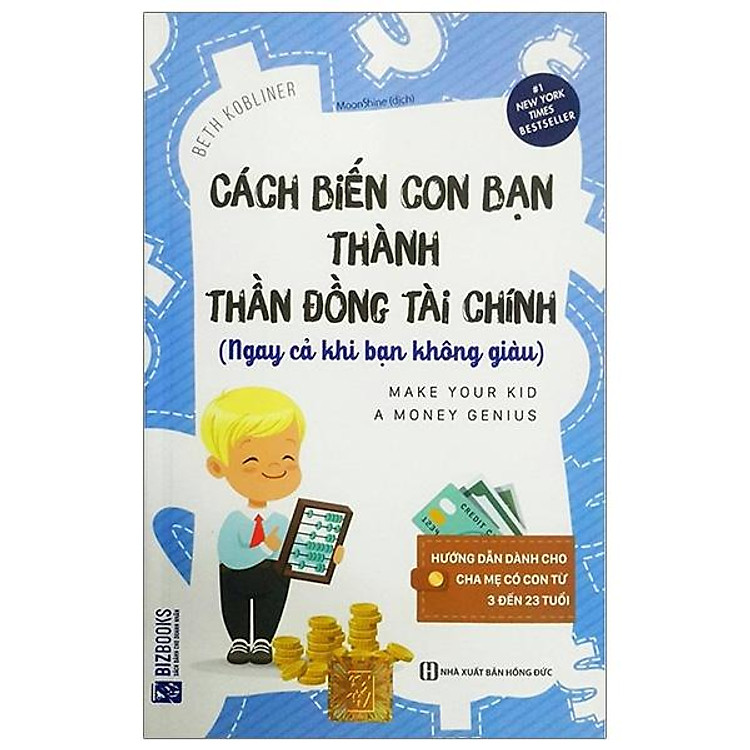 Cách Biến Con Bạn Thành Thần Đồng Tài Chính (Ngay Cả Khi Bạn Không Giàu)