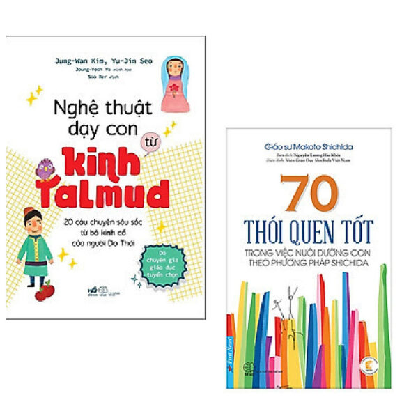 Combo 2 cuốn: Nghệ Thuật Dạy Con Từ Kinh Talmud (20 Câu Chuyện Sâu Sắc Từ Bộ Kinh Cổ Của Người Do Thái) + 70 Thói Quen Tốt Trong Việc Nuôi Dưỡng Con Theo Phương Pháp Shichida