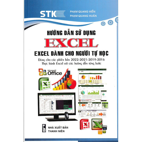 Hướng Dẫn Sử Dụng Excel - Excel Dành Cho Người Tự Học (STK)