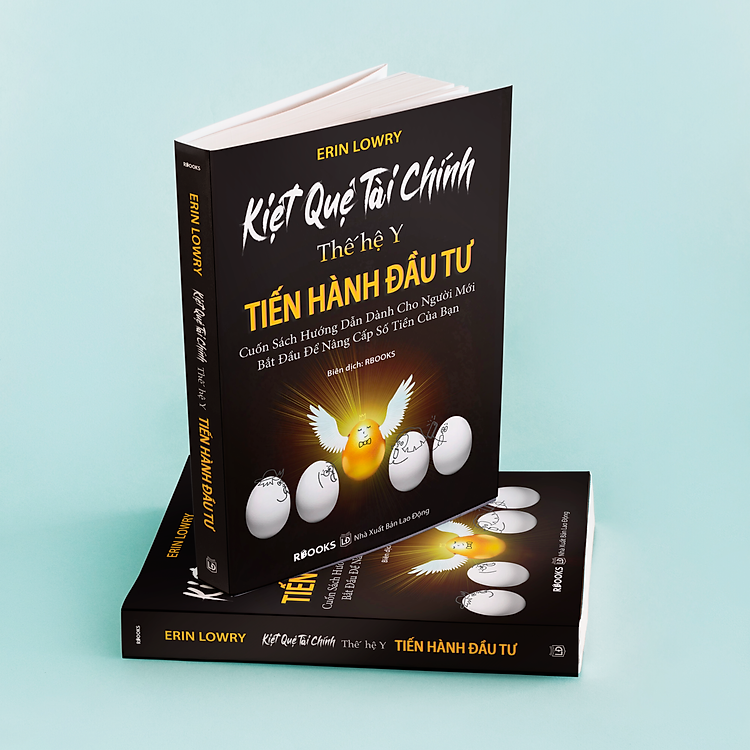 Kiệt Quệ Tài Chính Thế Hệ Y – Tiến Hành Đầu Tư (Cuốn Sách Hướng Dẫn Dành Cho Người Mới Bắt Đầu Để Nâng Cấp Số Tiền Của Bạn)
