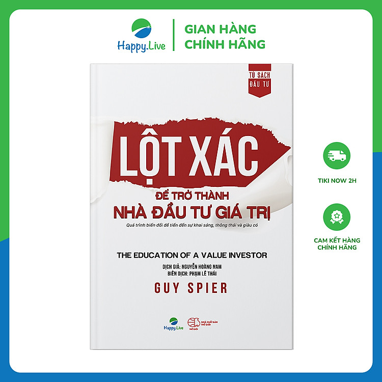 Lột xác để trở thành nhà đầu tư giá trị – The education of a value investor