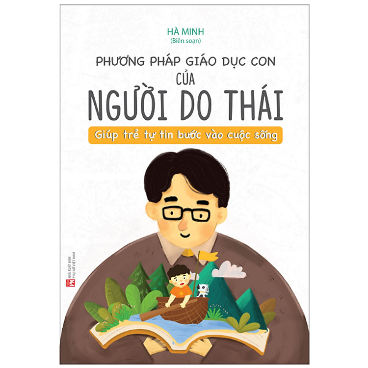 Phương Pháp Giáo Dục Con Của Người Do Thái – Giúp Trẻ Tự Tin Bước Vào Cuộc Sống