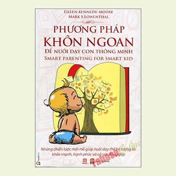 Phương Pháp Khôn Ngoan Đẻ Nuôi Dạy Con Thông Minh