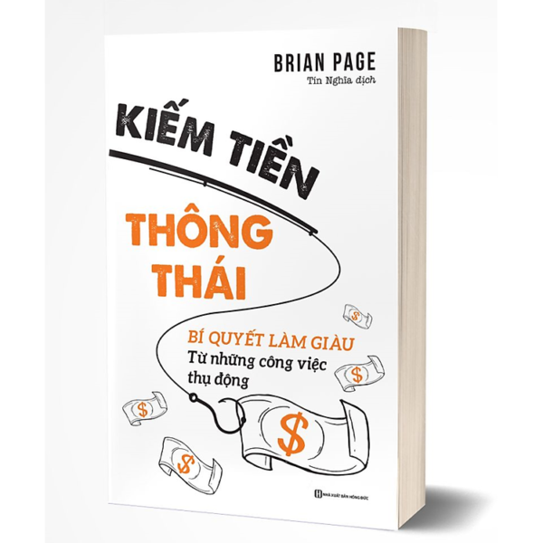 Sách - Kiếm tiền thông thái: Bí quyết làm giàu từ những công việc thụ động (MC)