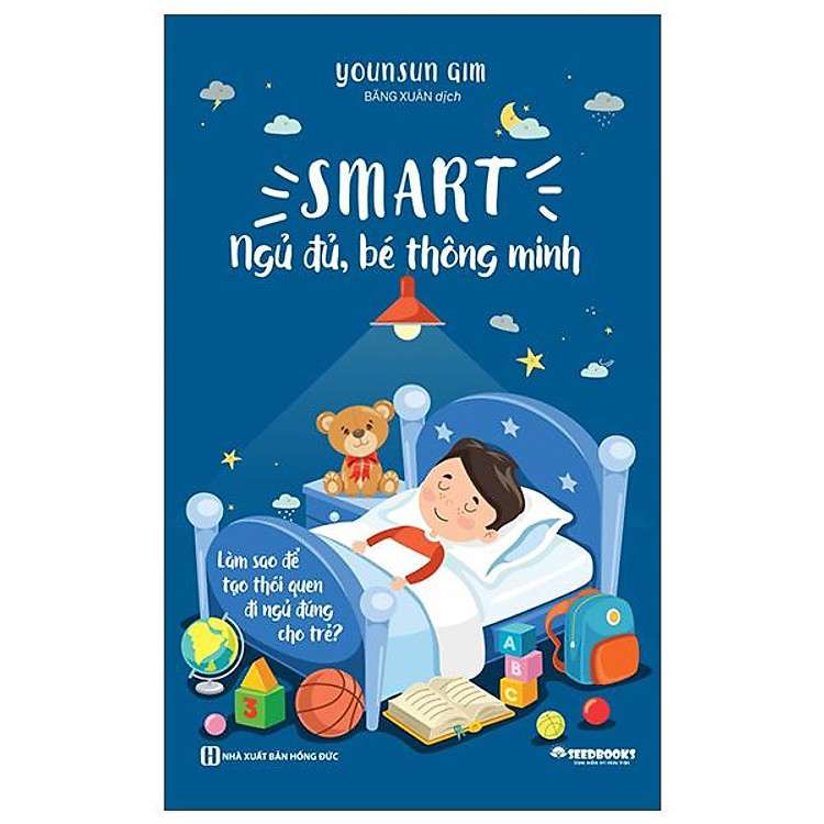 Smart – Ngủ Đủ, Bé Thông Minh – Làm Sao Để Tạo Thói Quen Đi Ngủ Đúng Cho Trẻ?