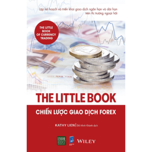 The Little Book: Chiến lược giao dịch forex - Kathy Lien