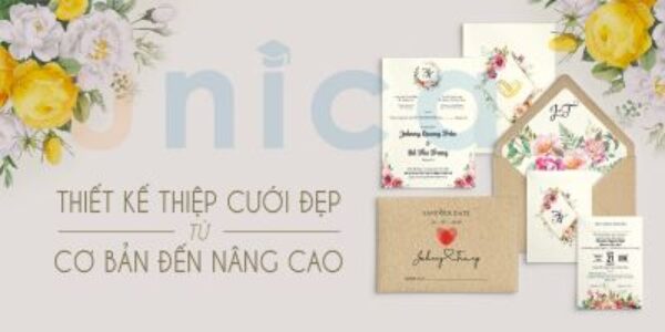 Thiết kế thiệp cưới đẹp từ căn bản đến nâng cao
