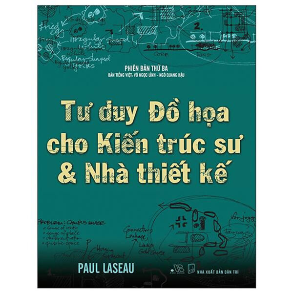 Tư Duy Đồ Họa Cho Kiến Trúc Sư & Nhà Thiết Kế