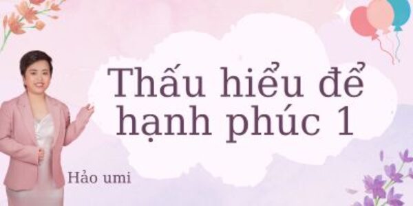 THẦN SỐ HỌC CƠ BẢN - THẤU HIỂU ĐỂ HẠNH PHÚC PHẦN 1