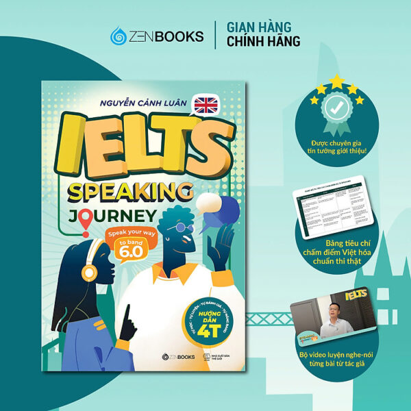 Sách - IELTS Speaking Journey: Lộ trình tự học IELTS Speaking từ cơ bản đến band 6.0 - Nguyễn Cảnh Luân