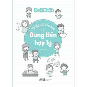 Tự lập từ tiểu học - Dùng tiền hợp lý