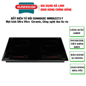 Bếp điện từ đôi Sunhouse MMB82272-T, Công suất 4400W, Mặt kính Ultra Vitro Ceramic thiết kế vát, bo viền 4 cạnh, Chức năng nấu nhanh Booster, Inverter, Slow cook - Sôi liu riu,...