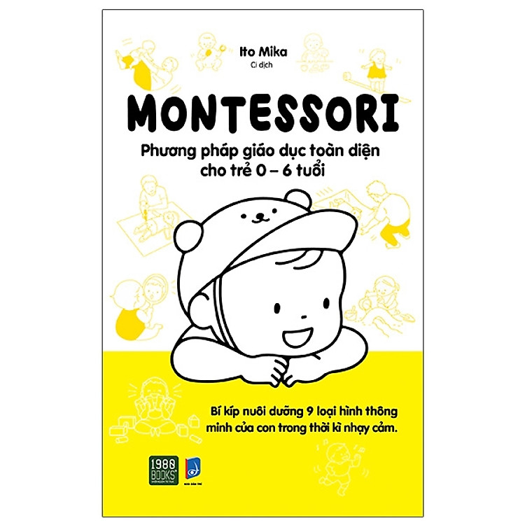Montessori – Phương pháp giáo dục toàn diênj cho trẻ 0-6 tuổi