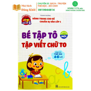Sách - Bé Tập Tô, Tập Viết Chữ To Cho Bé Từ 4-6 Tuổi