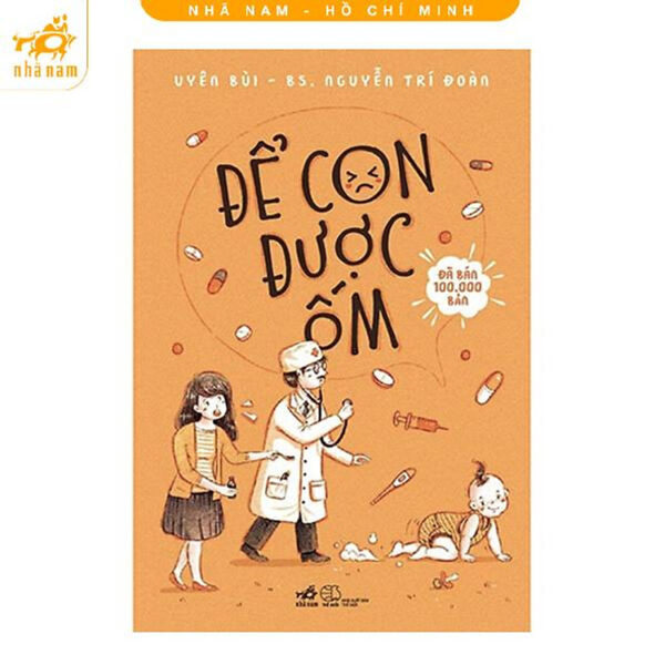 Sách - Để con được ốm (TB 2022) (Nhã Nam HCM)