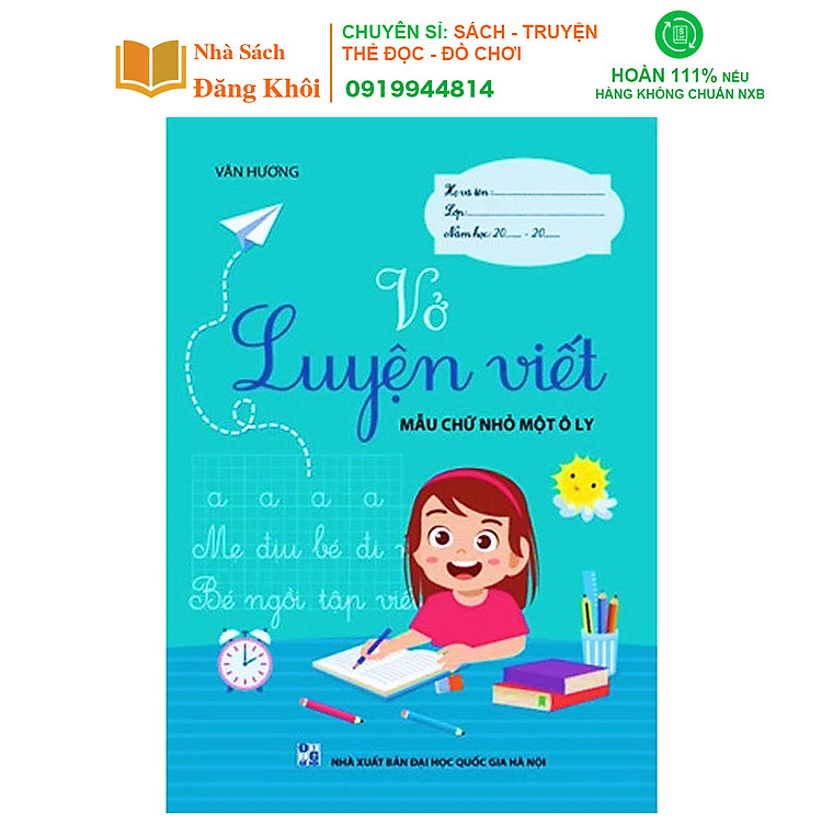 Sách Vở Luyện Viết Mẫu Chữ Nhỏ Một Ô Ly – Luyện Viết Chữ Đẹp Cho Bé