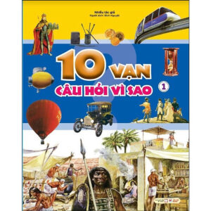 10 Vạn Câu Hỏi Vì Sao