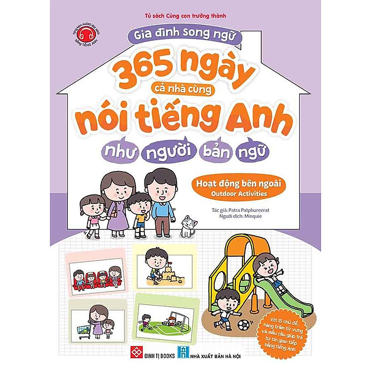 Gia Đình Song Ngữ – 365 Ngày Cả Nhà Cùng Nói Tiếng Anh Như Người Bản Ngữ – Hoạt Động Bên Ngoài