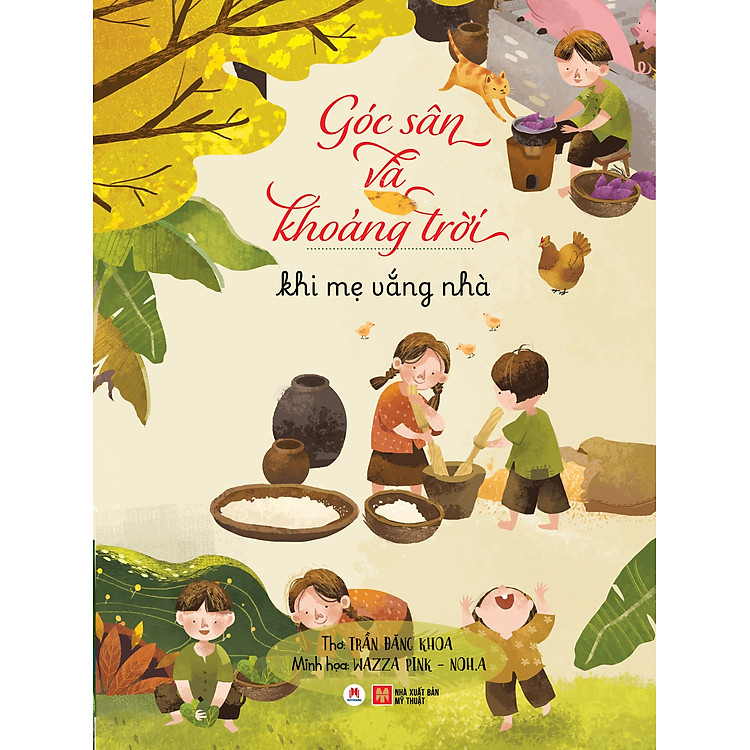 Góc sân và khoảng trời- Khi mẹ vắng nhà