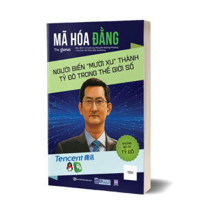 Những bộ óc tỷ đô - Mã Hóa Đằng: Người biến "mười xu" thành tỷ đô trong thế giới số