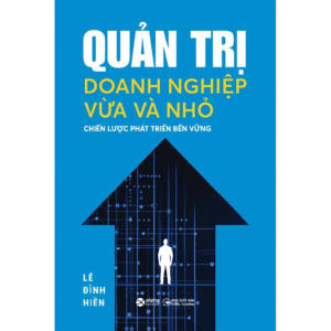 Quản Trị Doanh Nghiệp Vừa Và Nhỏ