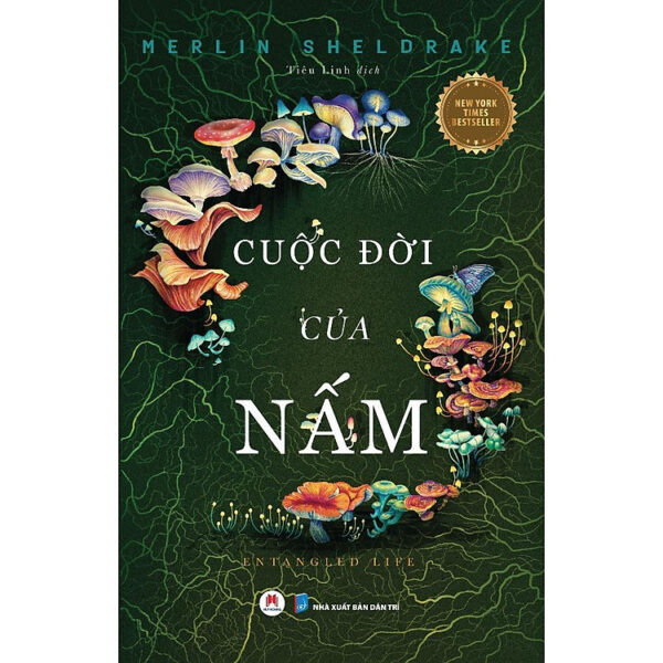 Sách - Cuộc Đời Của Nấm - Huy Hoàng Bookstore