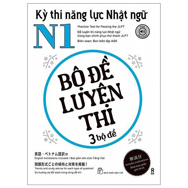 Kỳ Thi Năng Lực Nhật Ngữ N1 – Bộ Đề Luyện Thi 3 Bộ Đề – Bản Quyền