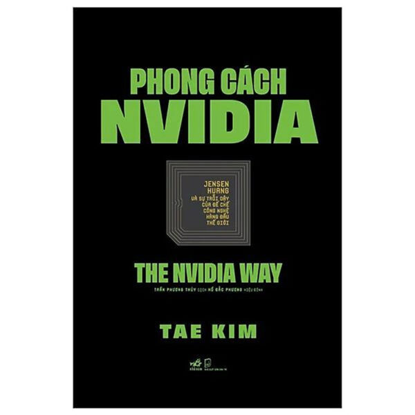 Phong Cách NVIDIA - The NVIDIA Way - Bản Quyền