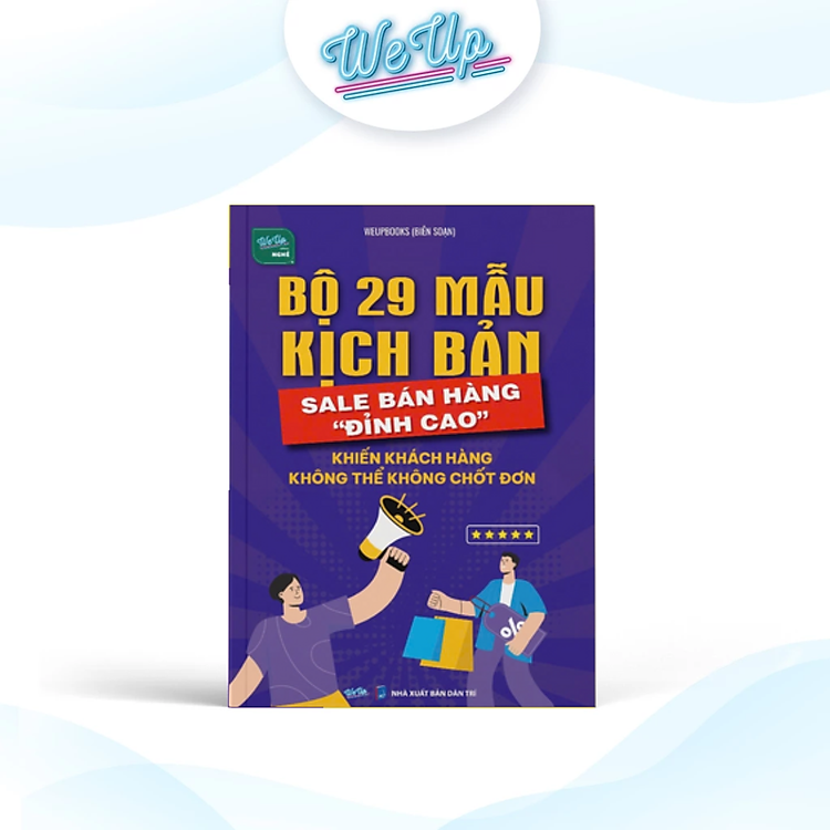 Sách – Bộ 29 mẫu kịch sản sale bán hàng đỉnh cao, khiến khách hàng không thể không chốt đơn