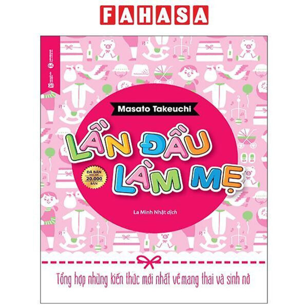 Sách - Lần Đầu Làm Mẹ (Tái Bản 2025)