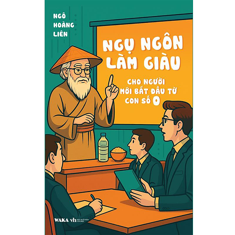 Sách – Ngụ ngôn làm giàu cho người mới bắt đầu từ con số 0