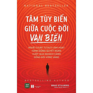 Tâm Tùy Biến Giữa Cuộc Đời Vạn Biến
